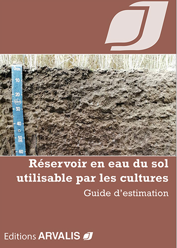 Réservoir en eau du sol utilisable par les cultures - Guide d’estimation