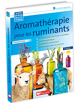 Aromathérapie pour les ruminants - 3e éd.