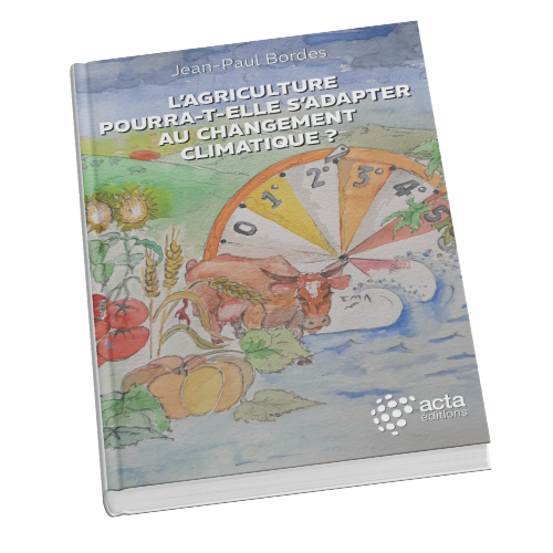 L'agriculture pourra-t-elle s'adapter au changement climatique ?