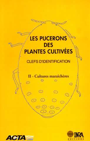 Clefs d'identification des pucerons des plantes cultivées – 2. Cultures maraîchères