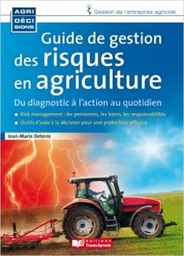 [B831] Guide de gestion des risques en agriculture