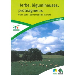 [T266] Herbe, légumineuses, protéagineux - Place dans l'alimentation des ovins