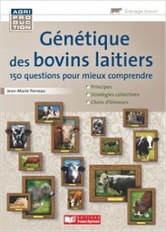 [T2081] Génétique des bovins laitiers – 150 questions pour mieux comprendre